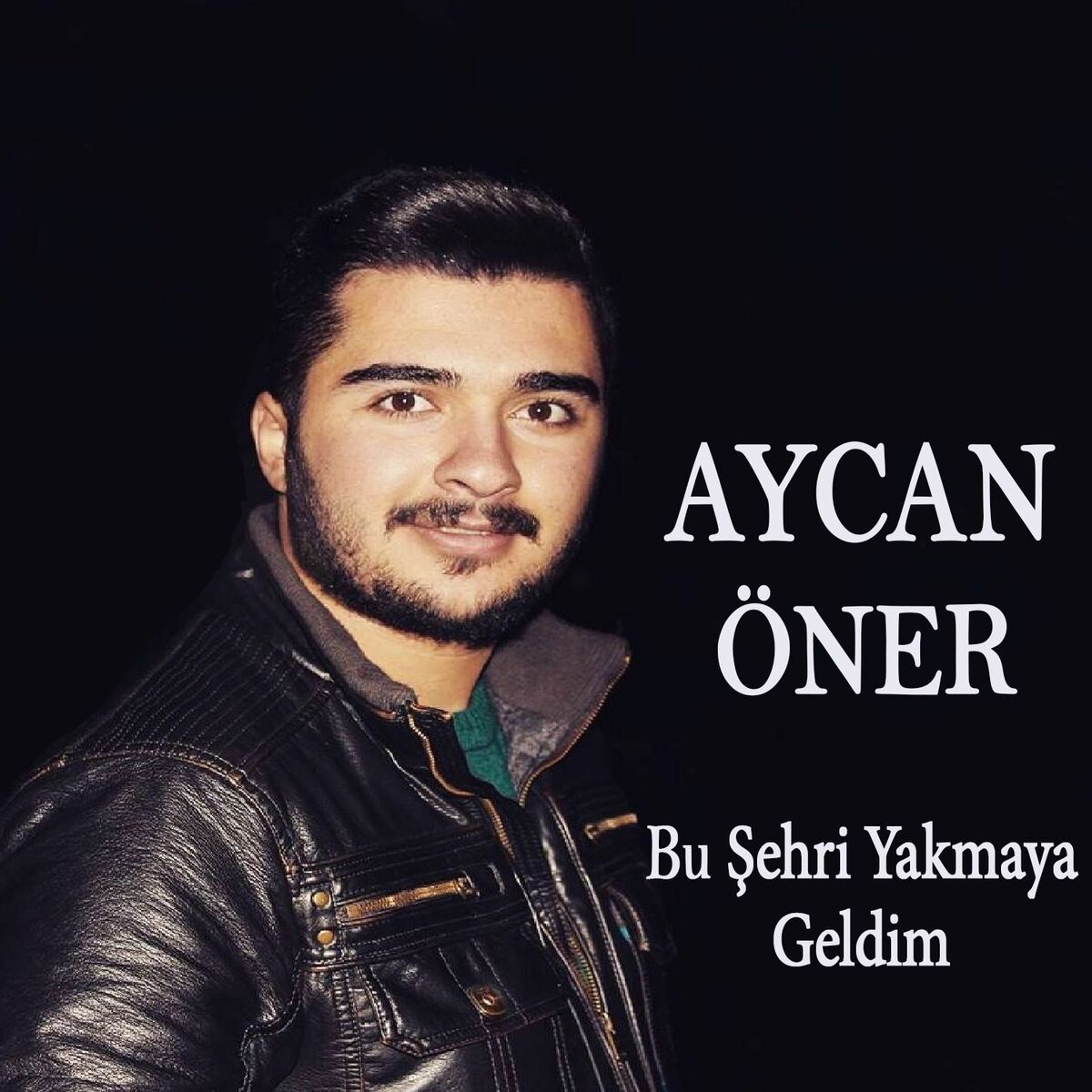 Album cover of Bu Şehri Yakmaya Geldim
