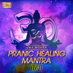 Cover of Pranic Healing Mantra (LoFi)
