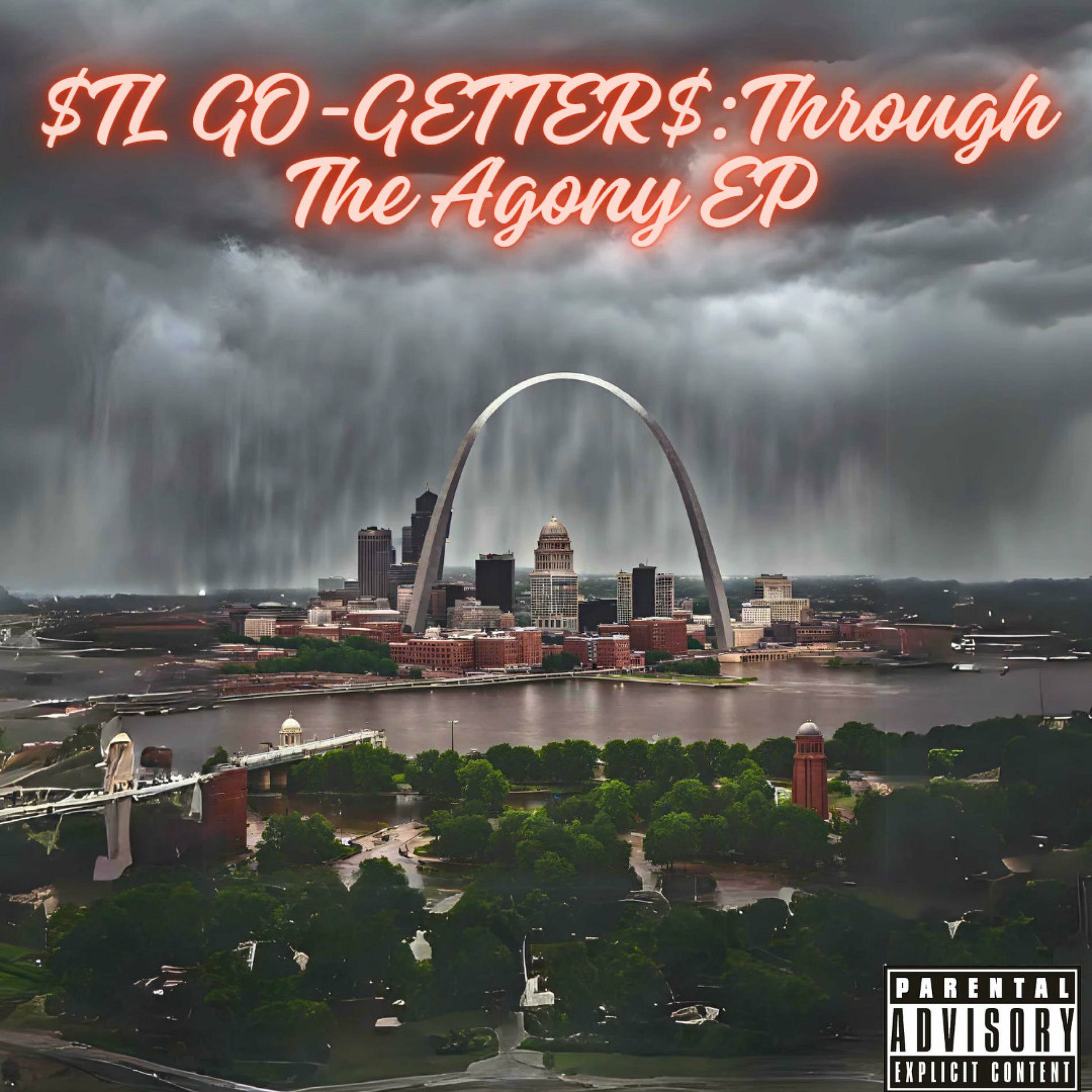 Album cover of $tL GO GETTER$ THROUGH THE AGONY EP