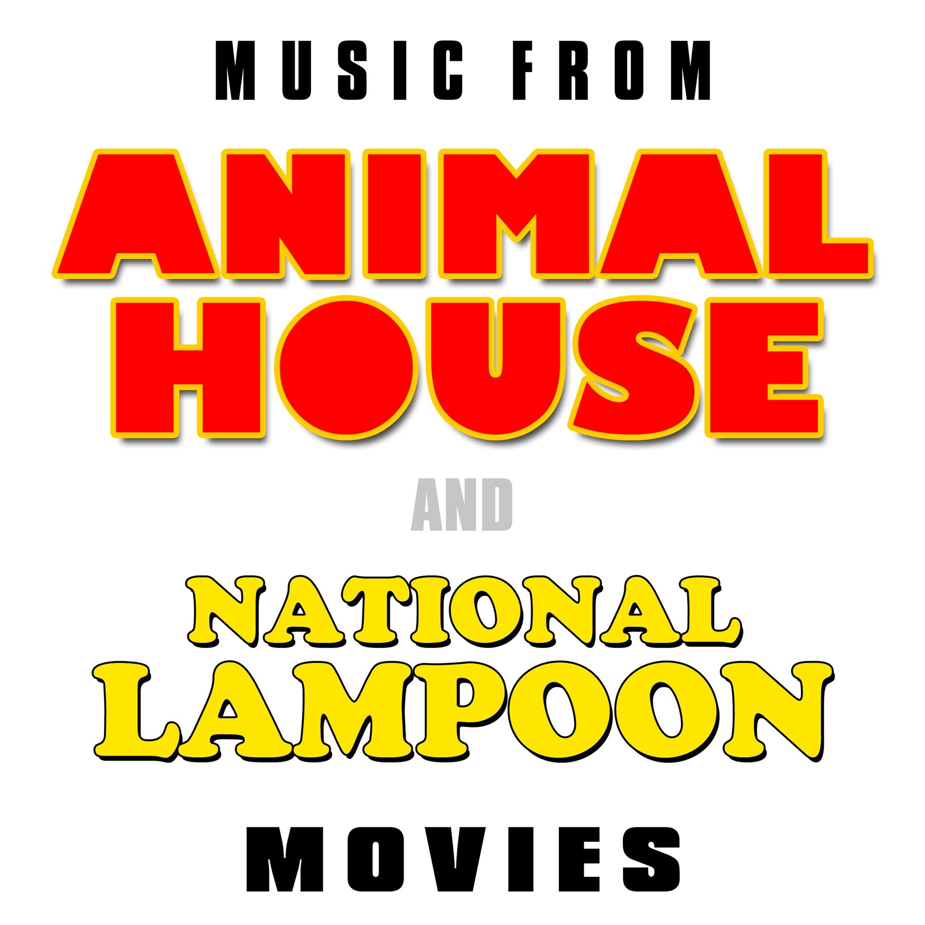 Album cover of Music from Animal House and National Lampoon Movies