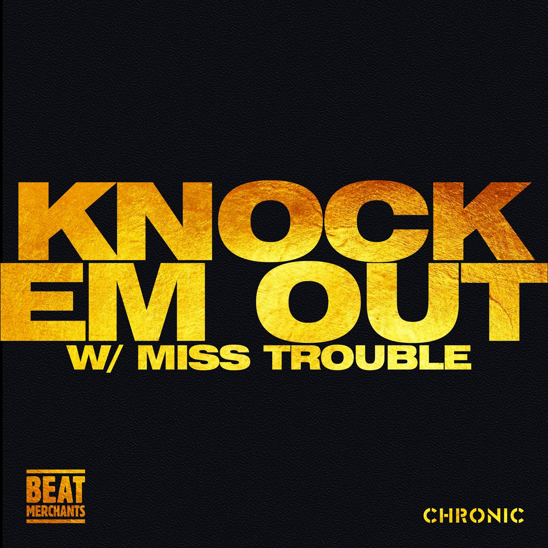 Album cover of Knock Em Out