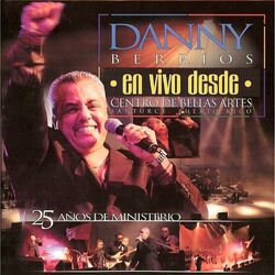 Cover of 25 Años De Ministerio (En Vivo Desde Bellas Artes)