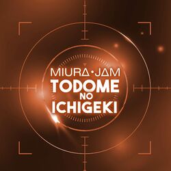 Cover of Todome no Ichigeki (From "Spy X Family")
