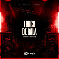 Cover of Louco De Bala by undefined