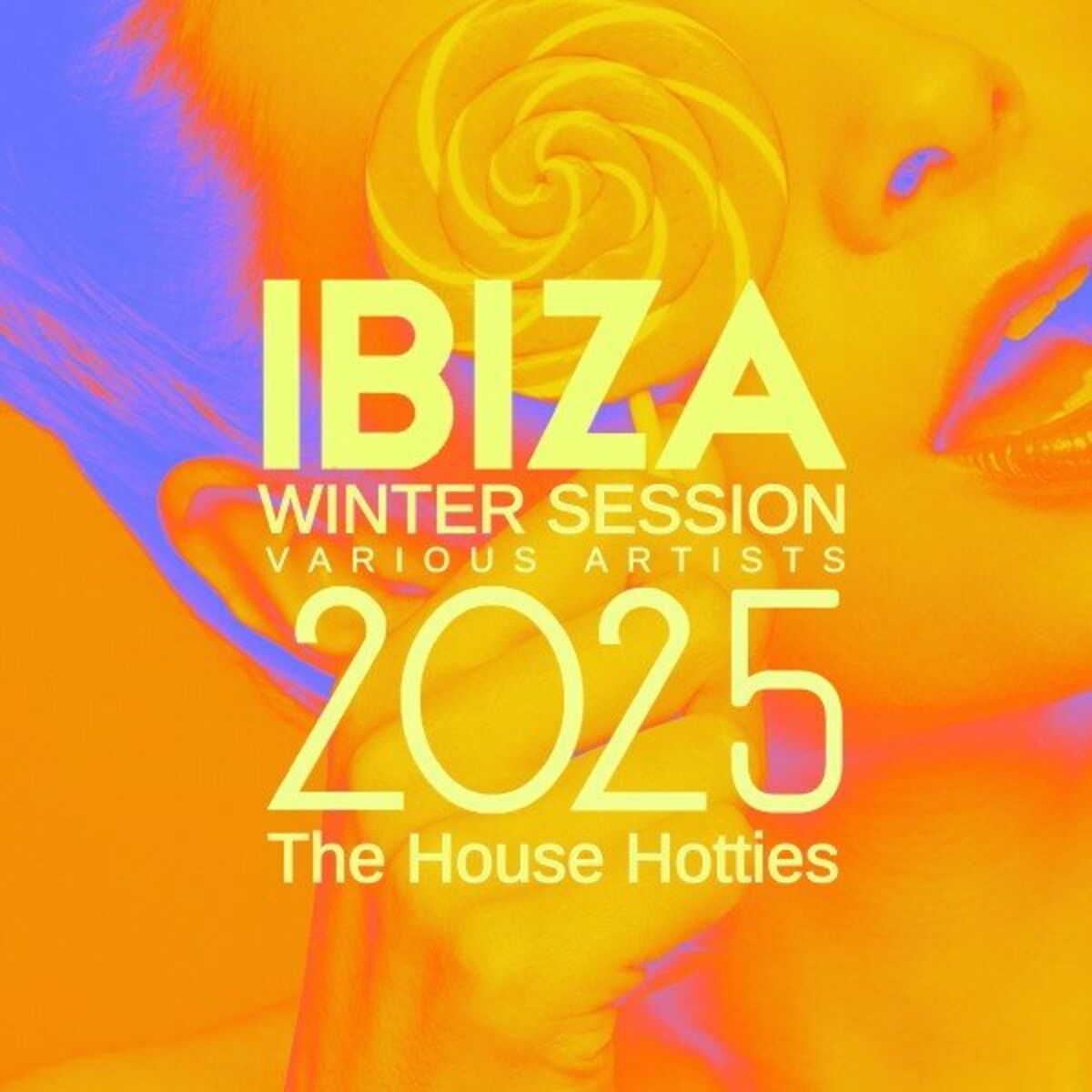 Album cover of Ibiza Winter Session 2025 (The House Hotties)