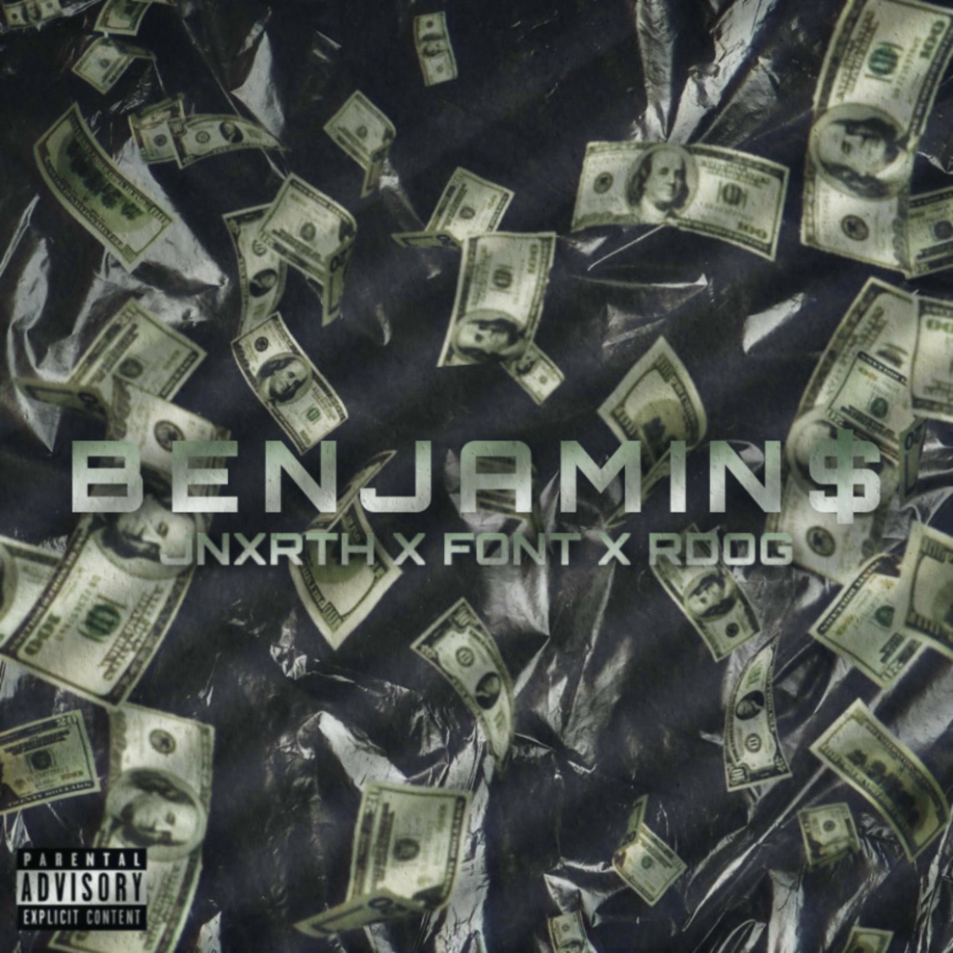 Album cover of Benjamins (feat. Font & RDOG)