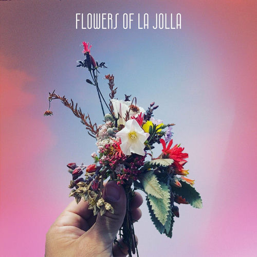 Steve Rondo Steve Rondo - Flowers of La Jolla | Deezer