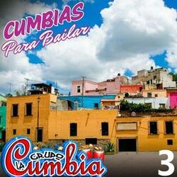 Cumbias Para Bailar Vol. 3