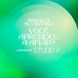 Cover of Você Aprendeu a Amar? (Acústico no Studio F)
