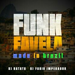 Cover of Funk Favela, made in brazil