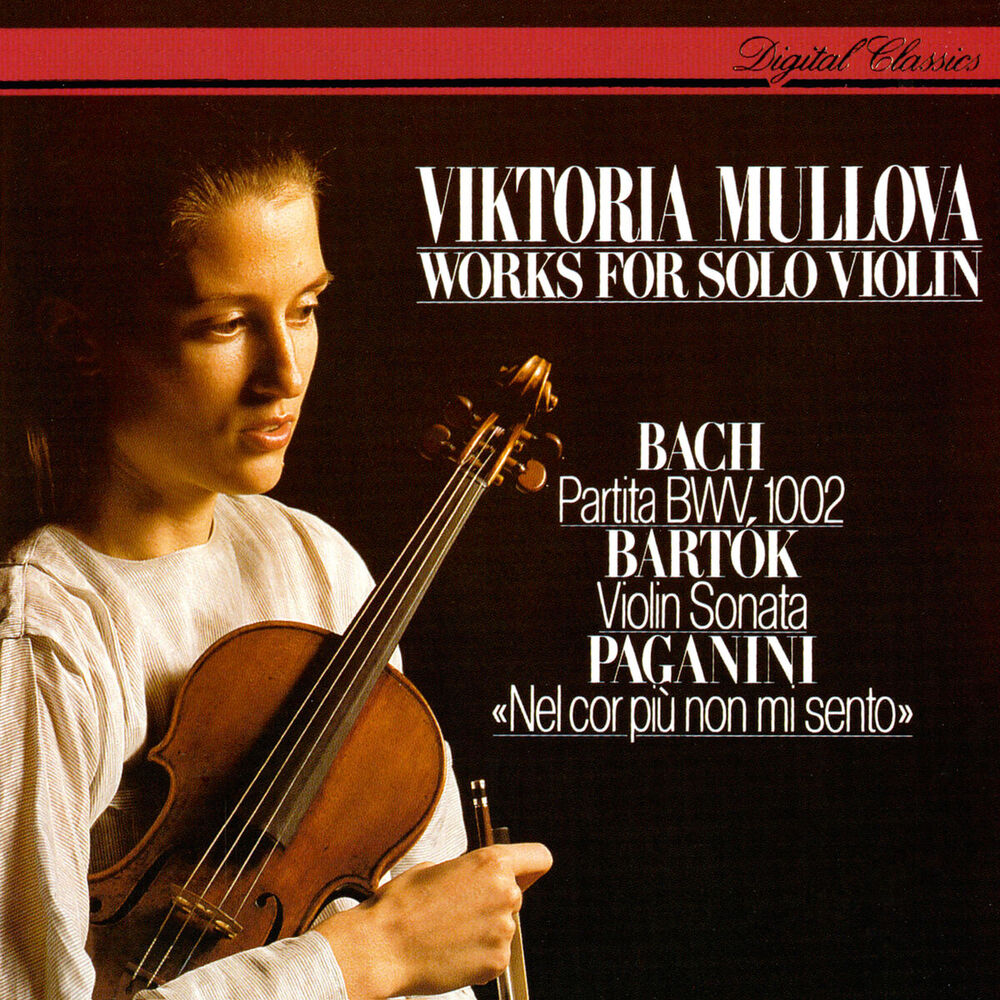 Picture of Works For Solo Violin: J.S. Bach: Partita No. 1 / Bartók: Sonata For Solo Violin / Paganini: Introduction & Variations