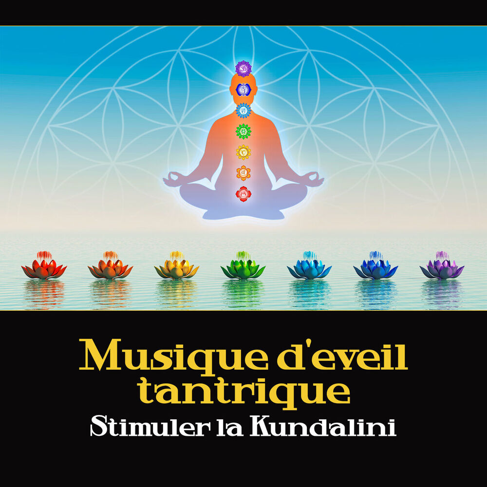 Picture of Musique d'eveil tantrique - Stimuler la Kundalini