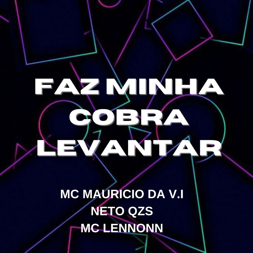 Picture of Faz Minha Cobra Levantar
