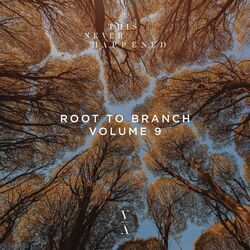 Cover of Root to Branch, Vol. 9