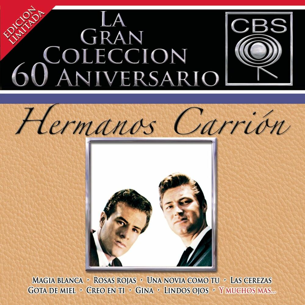 Picture of La Gran Coleccion Del 60 Aniversario CBS - Hermanos Carrion
