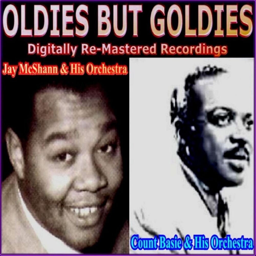Picture of Oldies But Goldies Presents Jay McShann and His Orchestra and Count Basie and His Orchestra