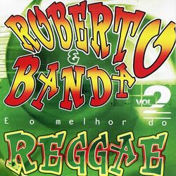 Cover of E o Melhor do Reggae, Vol. 2