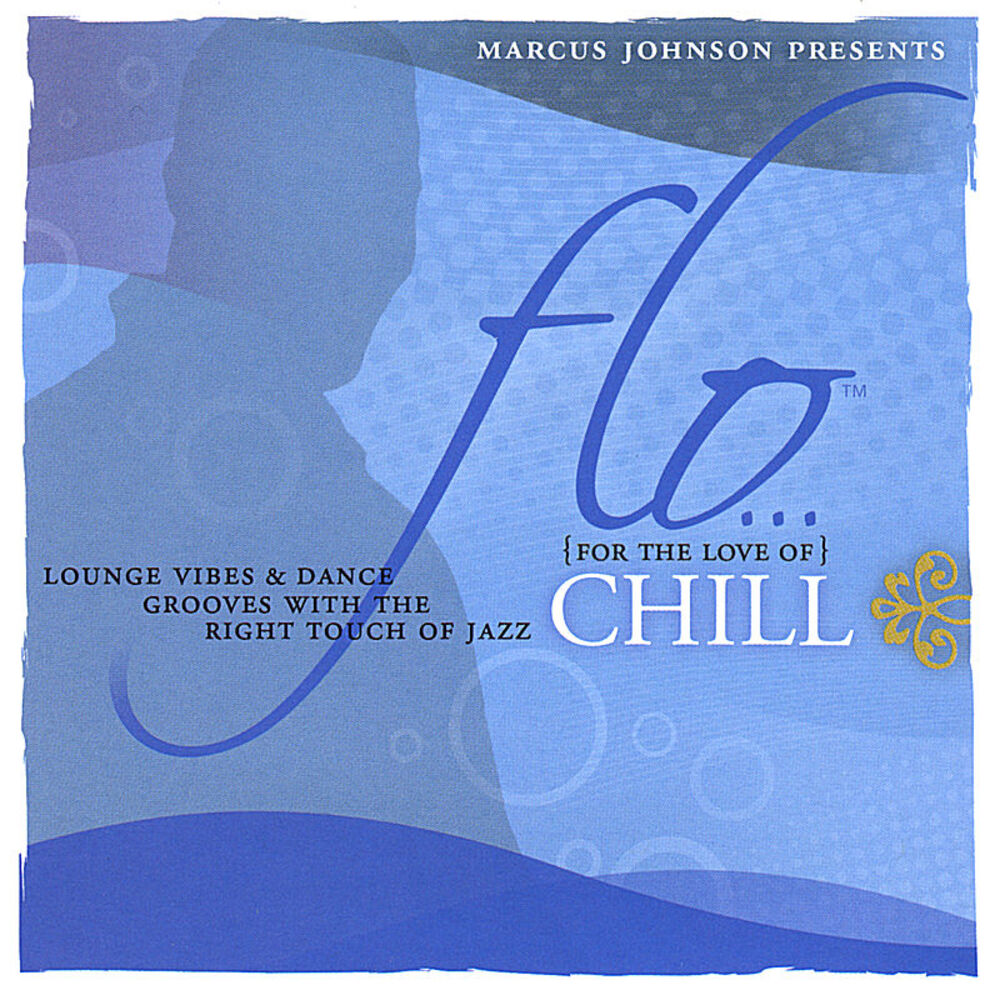 Picture of FLO (For The Love Of) Chill
