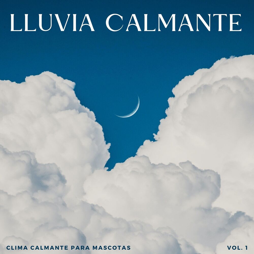 Picture of Lluvia Calmante: Clima Calmante Para Mascotas Vol. 1