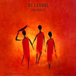 Cover of Amabele (feat. Deep Narratives, TNS and Blaqrhythm)