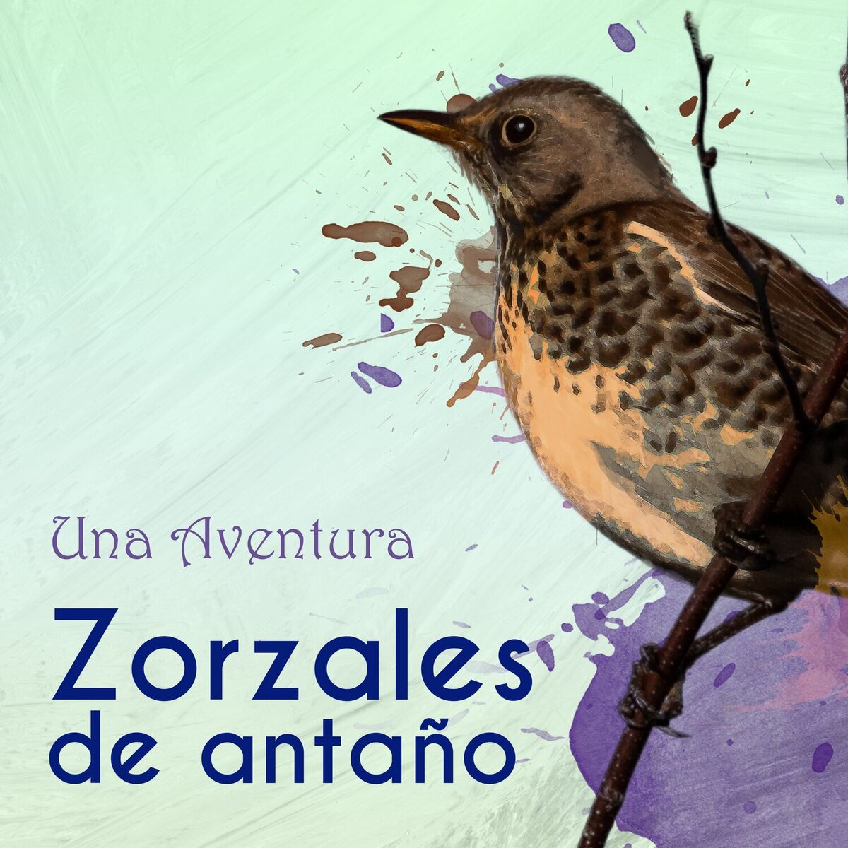 Album cover of Zorzales de Antaño… Una Aventura