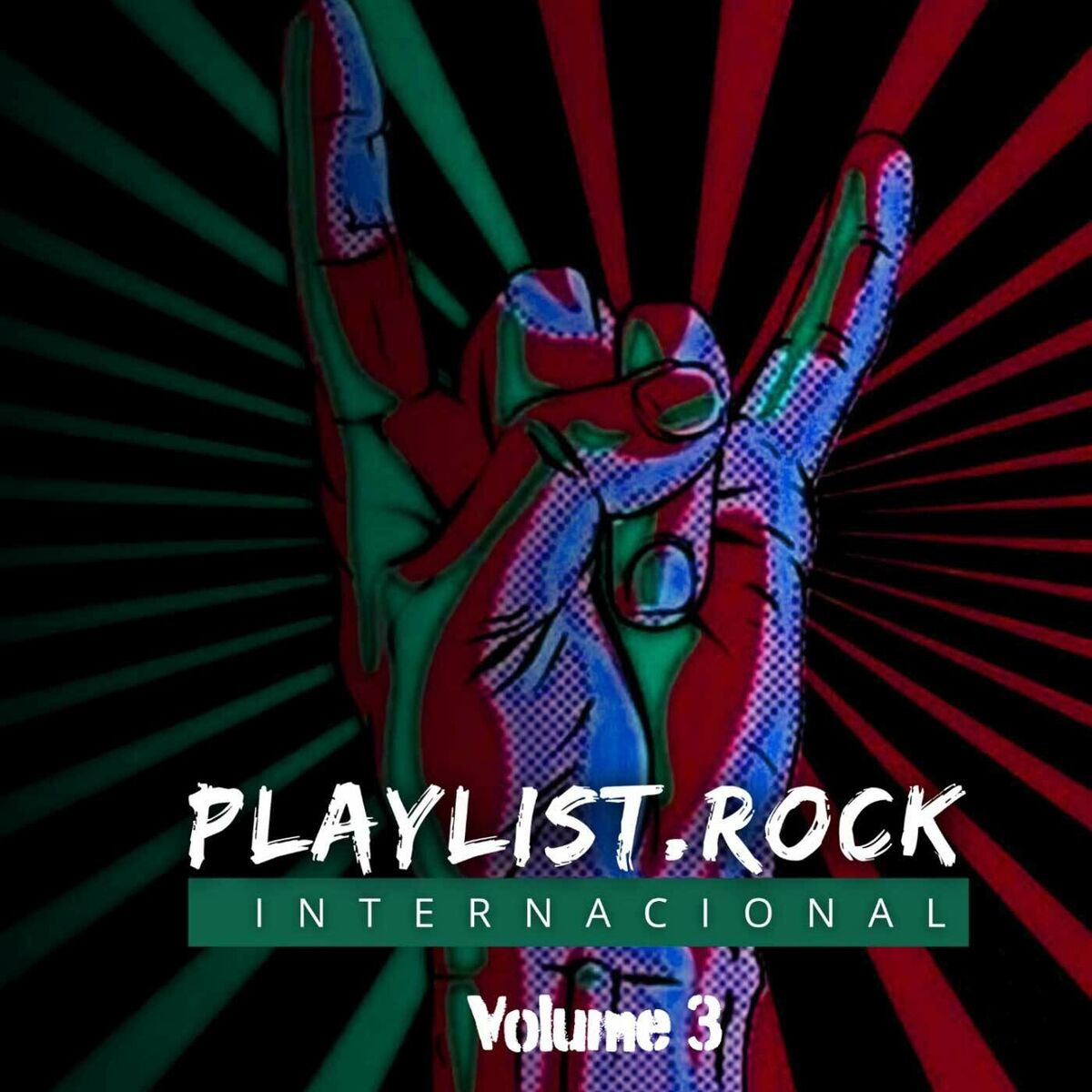 Album cover of PLAYLIST.ROCK INTERNACIONAL, VOL. 3