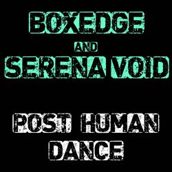 Cover of Post Human Dance
