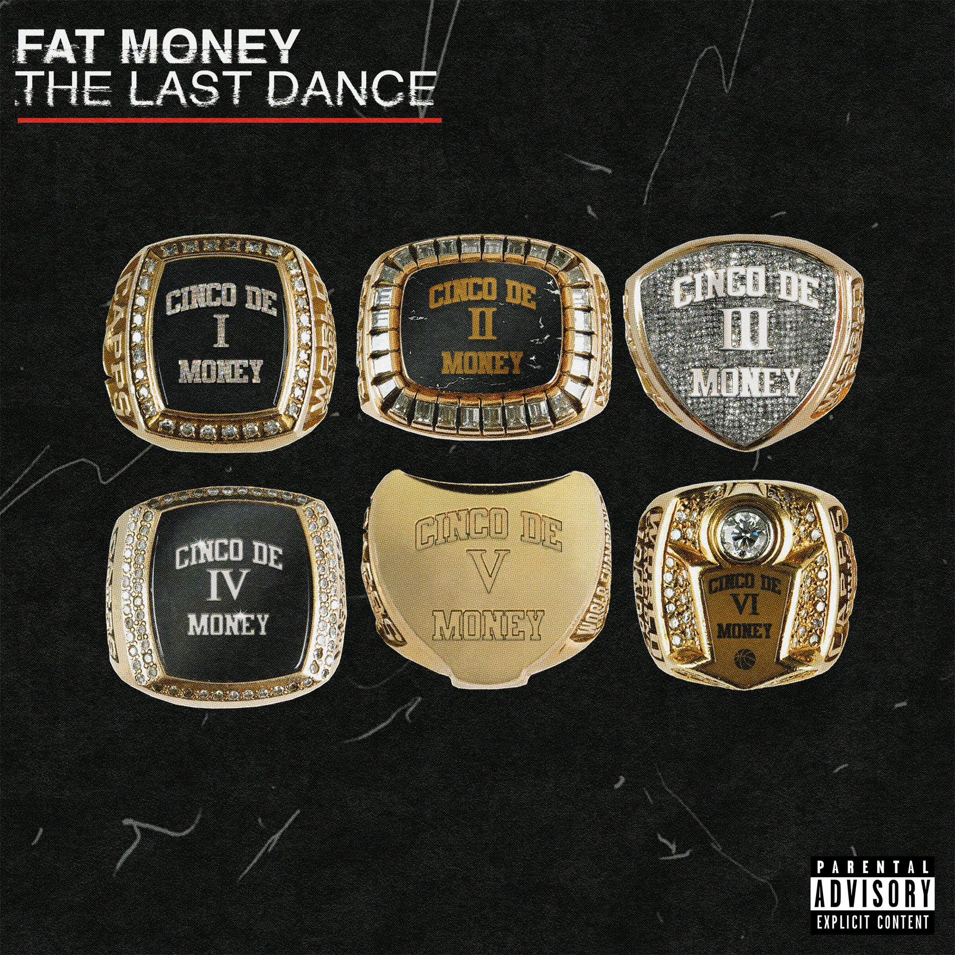 Album cover of Cinco De Money 6: The Last Dance