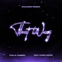 Cover of That Way (feat. Chris Crone) (Raakmo Remix)