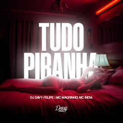 Cover of Tudo Piranha