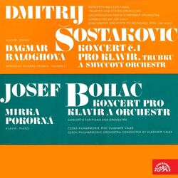 Cover of Šostakovič: Koncert pro klavír, trubku a smyčcový orchestr - Boháč: Koncert pro klavír a orchestr