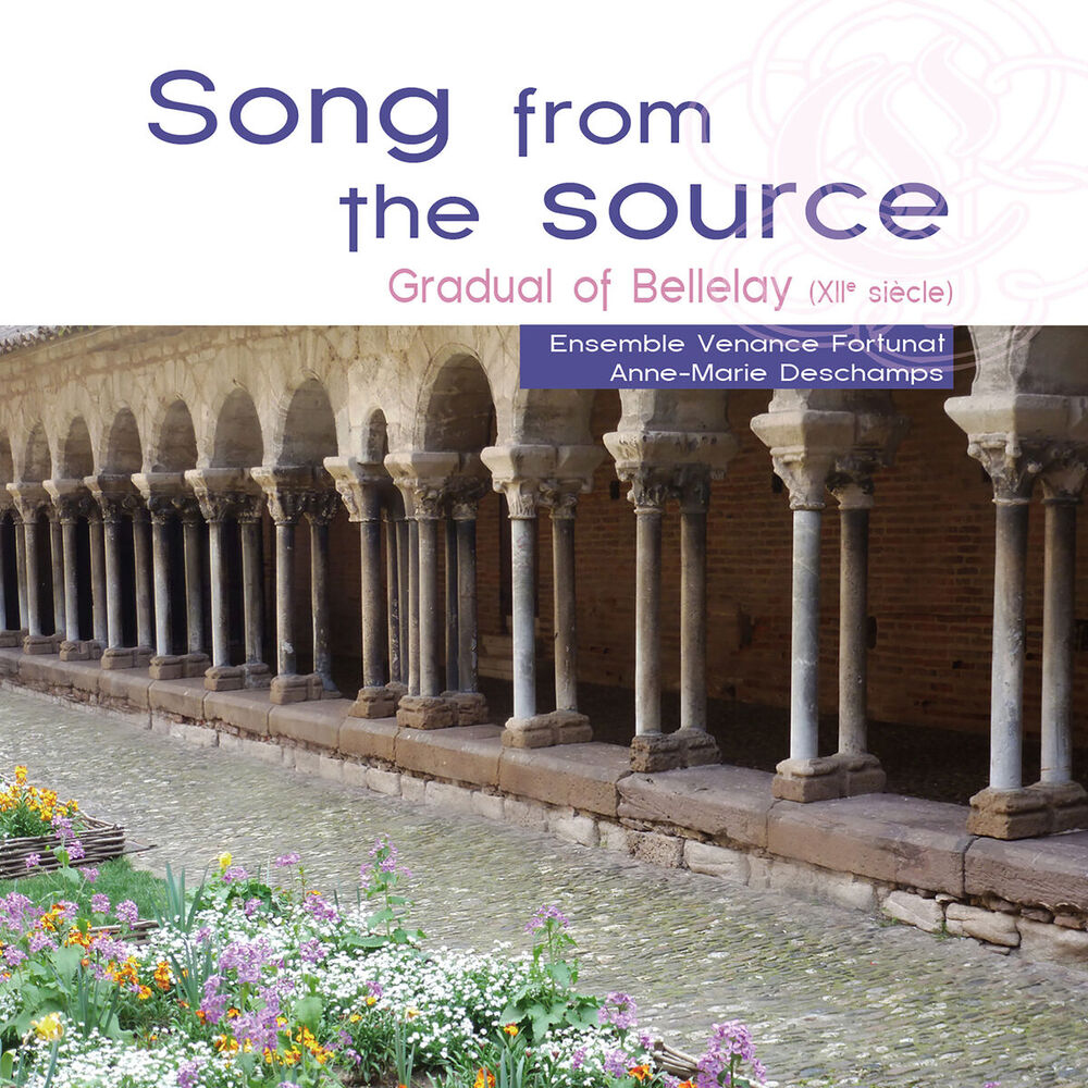 Picture of Song from the Source (Gradual of Bellelay)