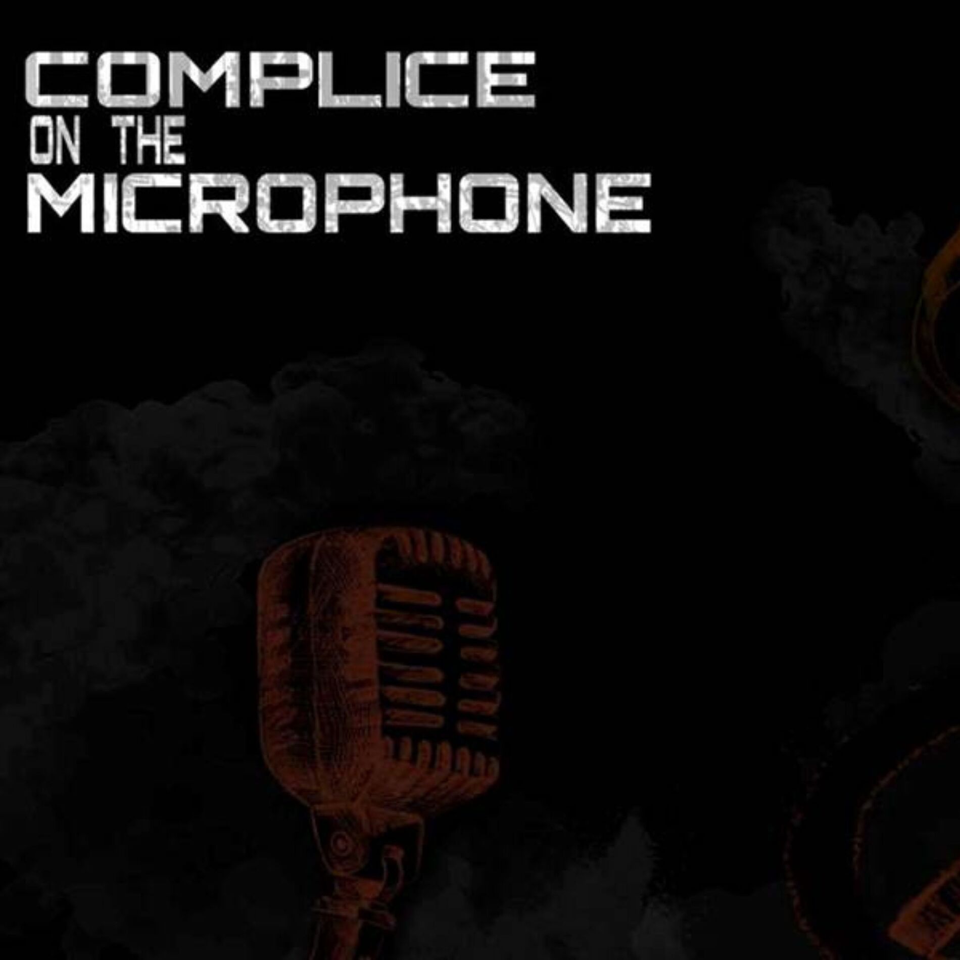 Album cover of Complice on the Microphone