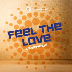 Cover of Loveparade - Feel The Love