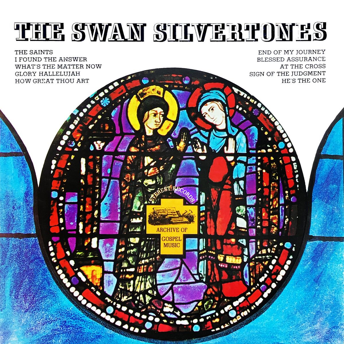 Album cover of The Swan Silvertones
