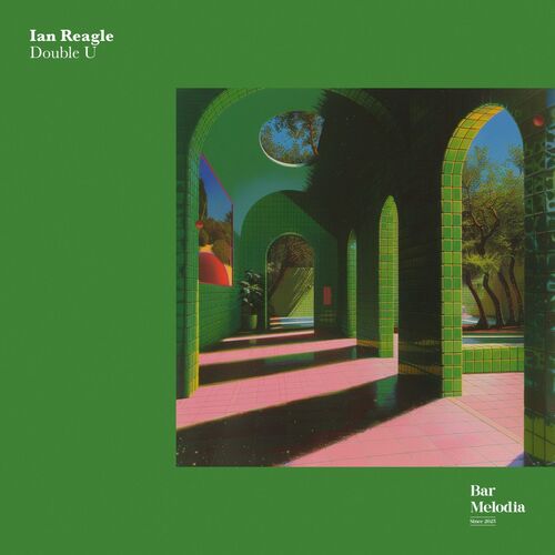  Ian Reagle - Double U (2025) 