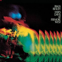 Cover of Black Beauty: Miles Davis At Fillmore West