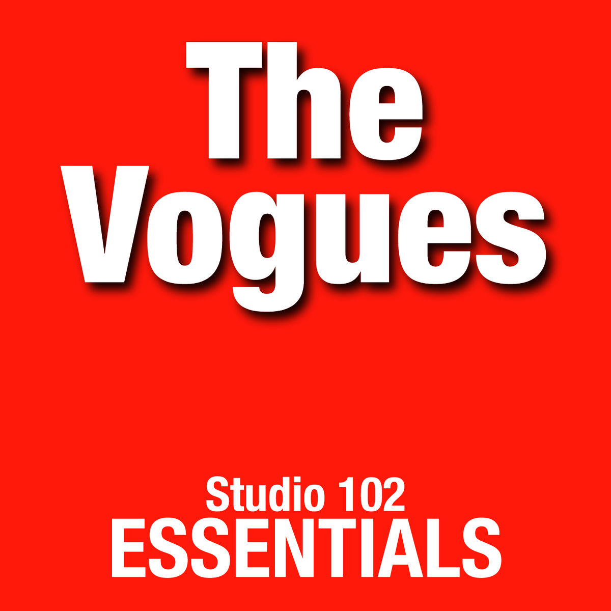 Album cover of The Vogues: Studio 102 Essentials