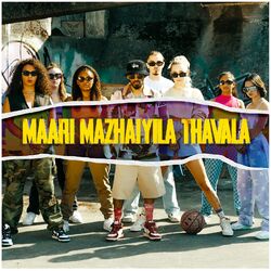Cover of Maari Mazhaiyila Thavala