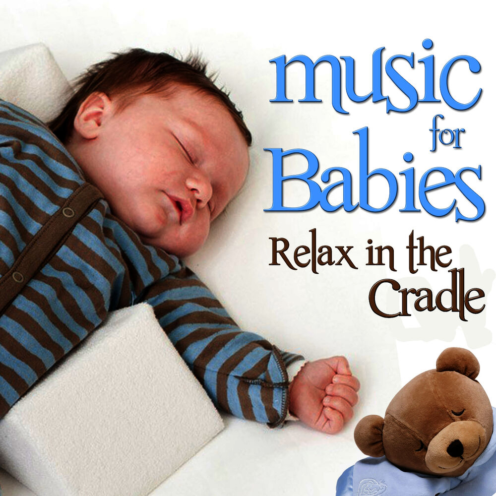 Picture of Music for Babies. Relax in the Cradle