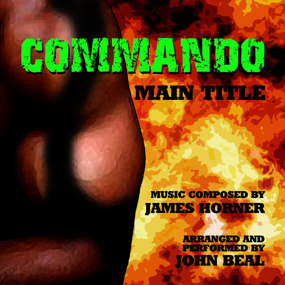 Picture of Commando - Main Title Theme from the Motion Picture (James Horner)