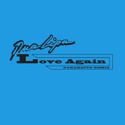 Cover of Love Again (GARABATTO Remix)