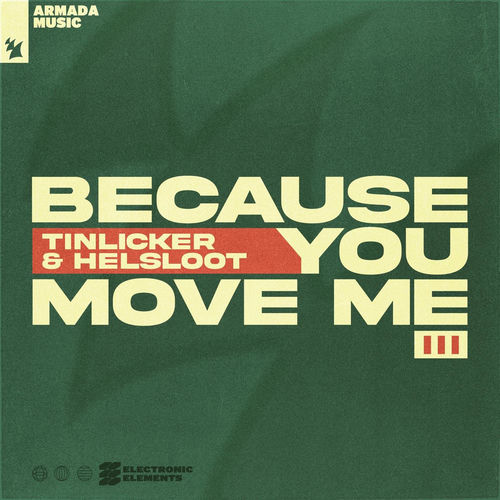 Because You Move Me - VIP Mix by Tinlicker - 123 BPM