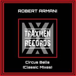 Cover of Circus Bells (Classic Mixes)