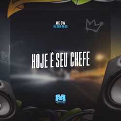 Cover of Hoje É Seu Chefe