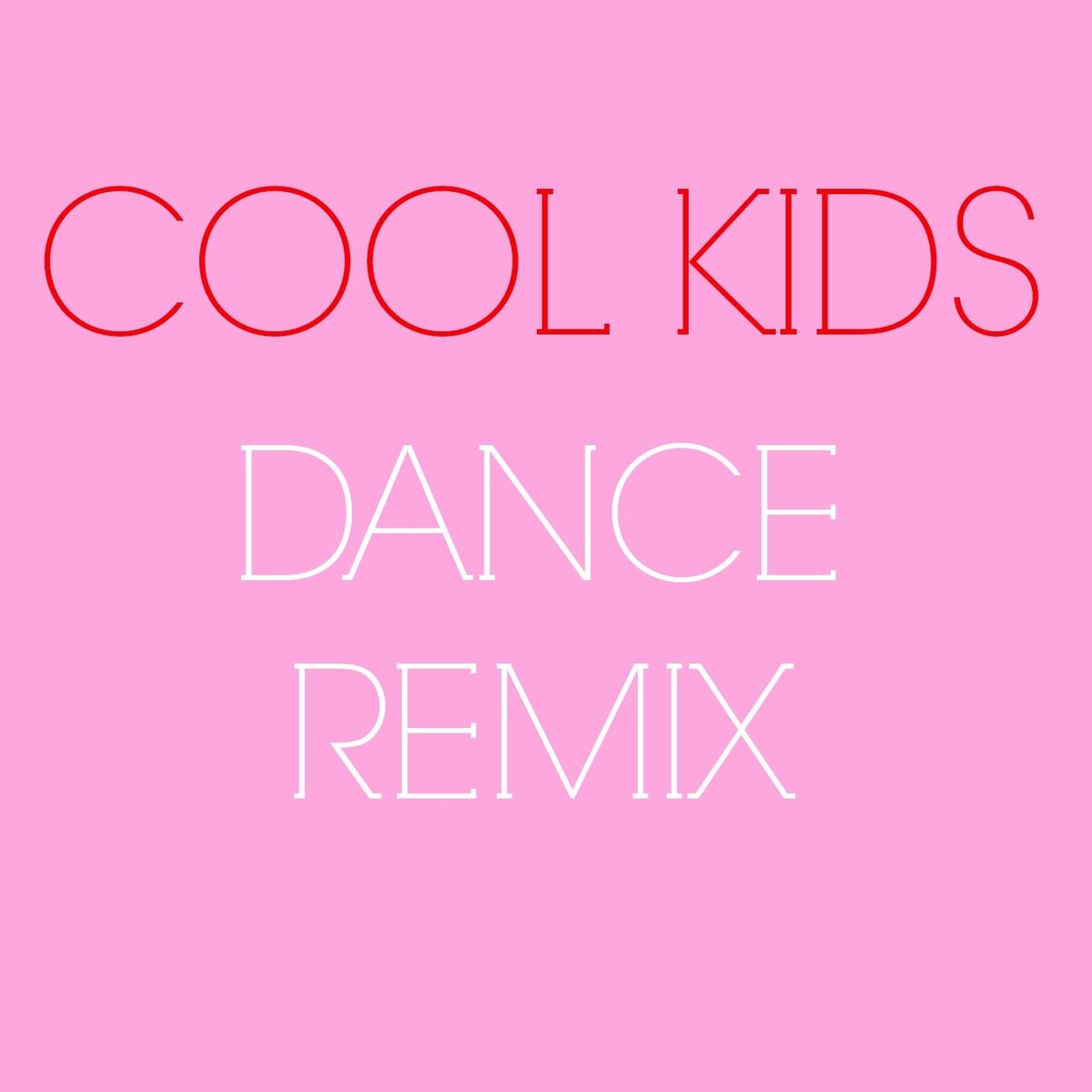 Album cover of Cool Kids