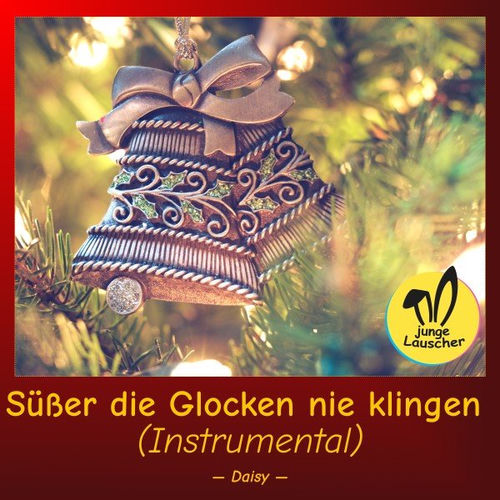 Süßer die Glocken nie klingen (Instrumental)