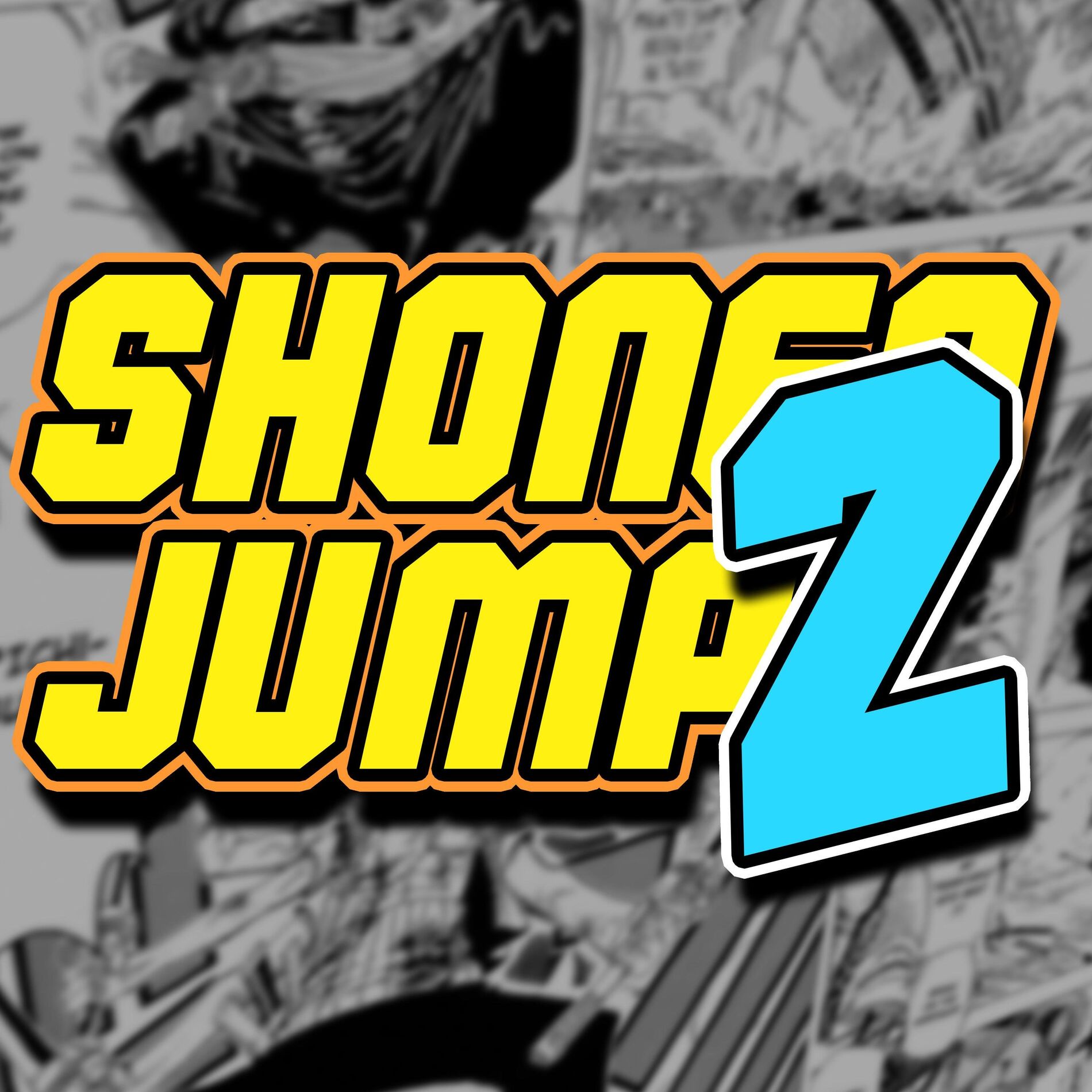 Album cover of Shonen Jump 2 (feat. Fabvl, DizzyEight, Shwabadi, Gray Fox, Connor Quest!, FrivolousShara, Shofu, Shao Dow, Mega Ran, Zach Boucher