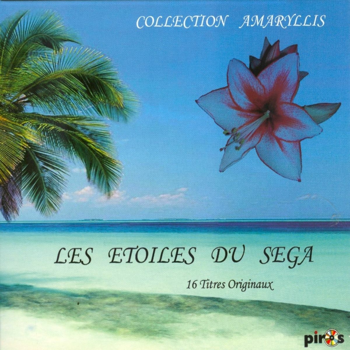 Album cover of Les étoiles du séga (16 titres sega originaux)