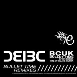 Cover of Bullet Time (Remixes)